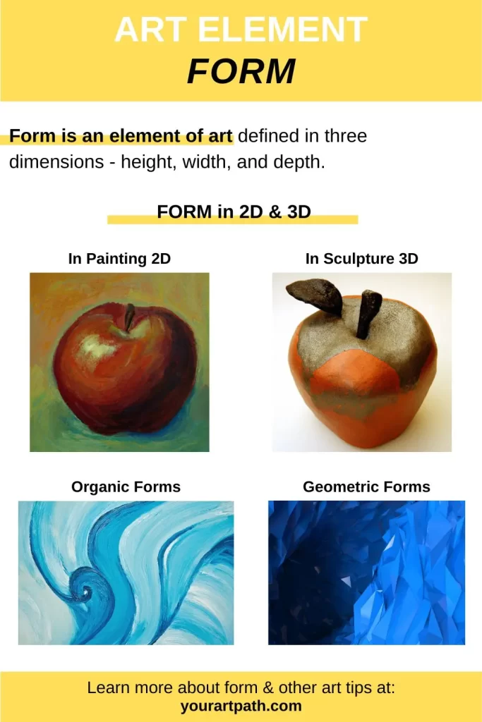 What is Form in Art - infographic. Form is an element of art defined in three dimensions - height, width, and depth. The term form is applied mostly to three-dimensional objects of visual art such as sculpture or installation or the illusion of three-dimensionality in a two-dimensional work of art.